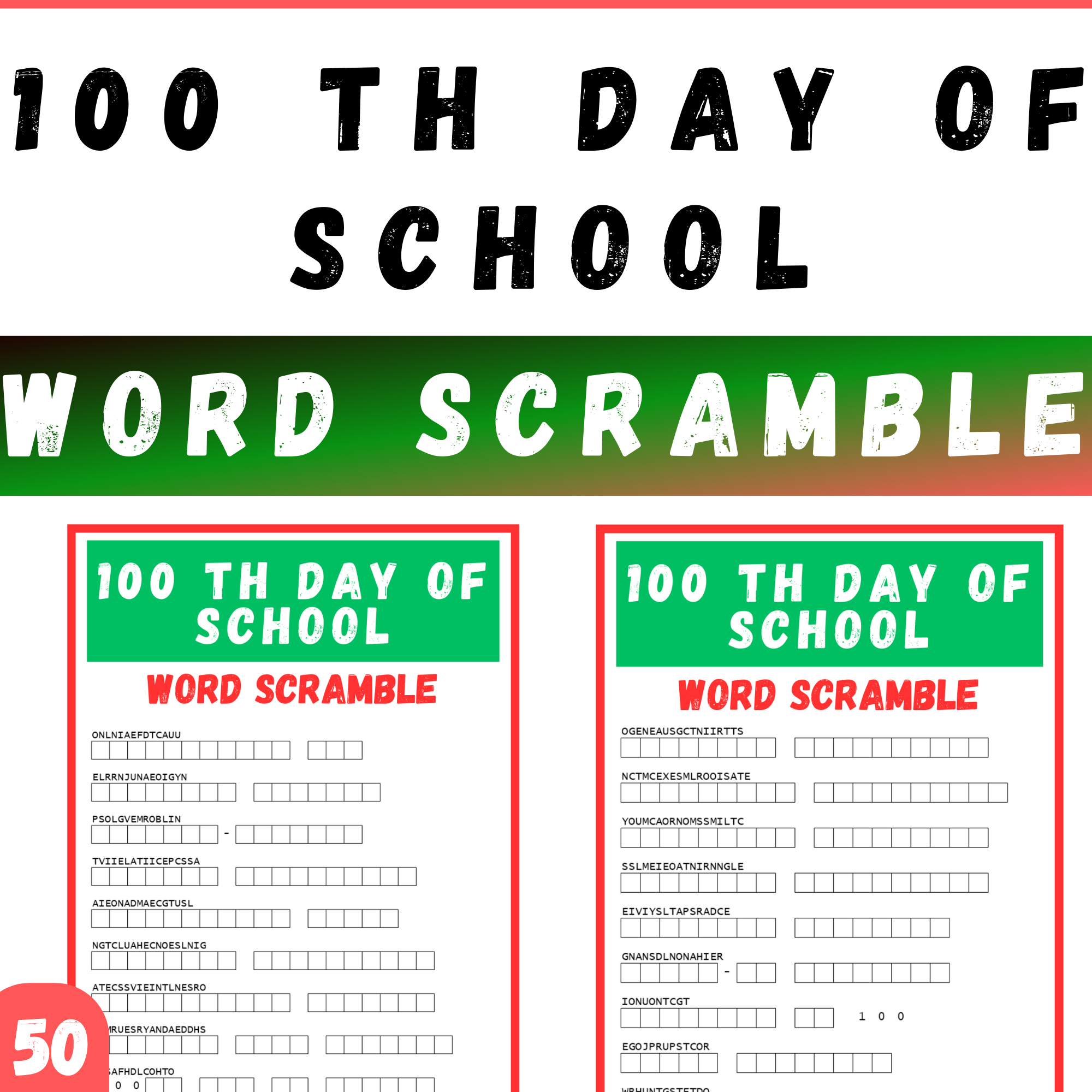 100 TH DAY OF SCHOOL WORD SCRAMBLE PUZZLE WORKSHEETS ACTIVITIES FOR KIDS Made By Teachers