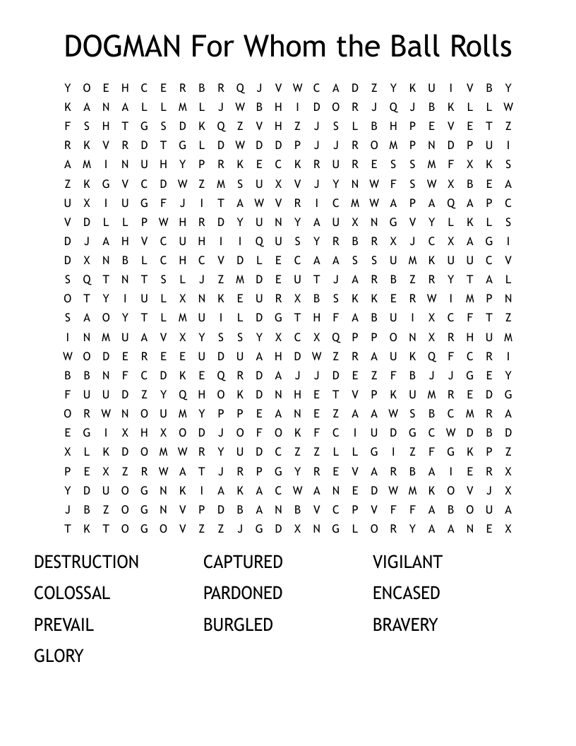DOGMAN For Whom The Ball Rolls Word Search WordMint