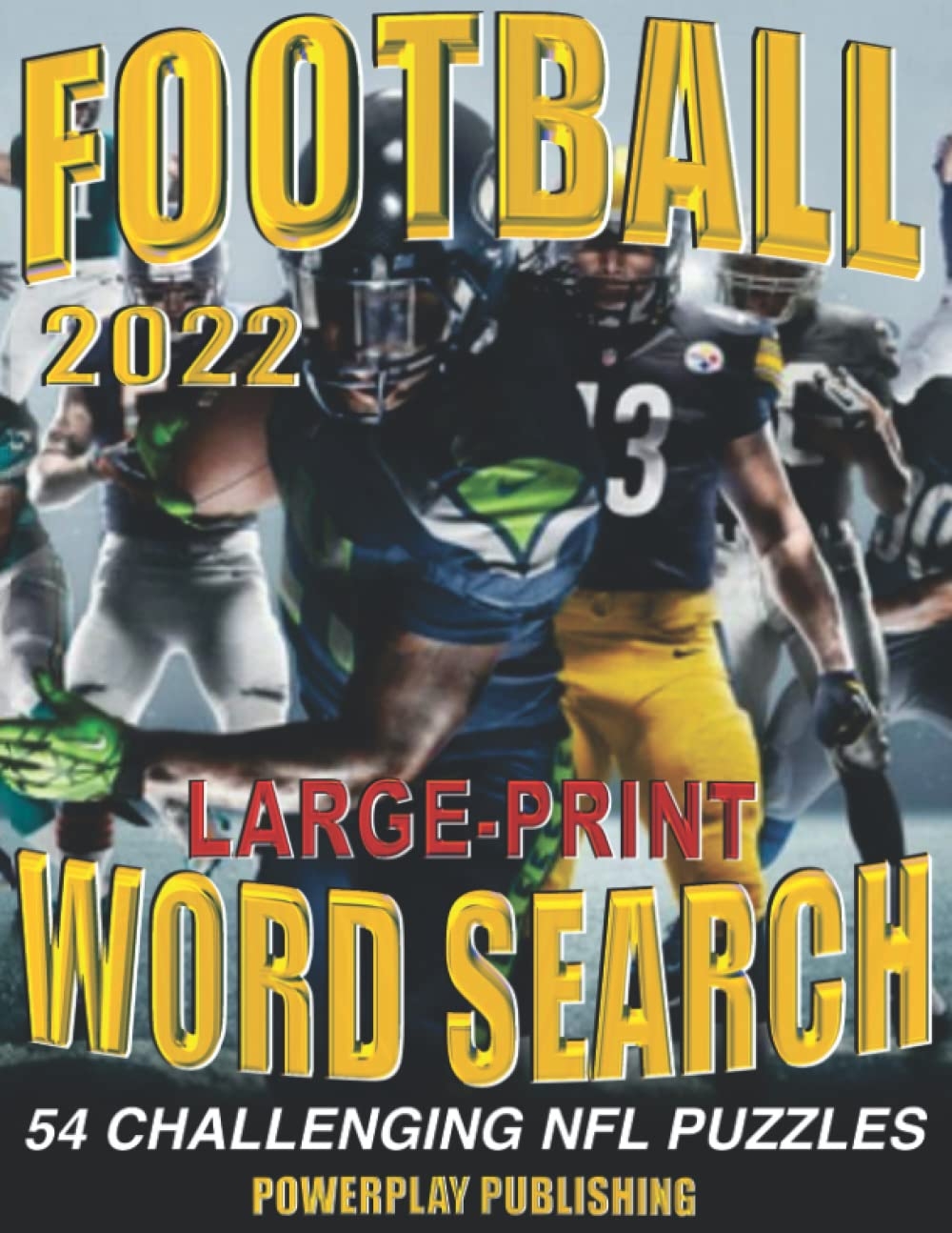 FOOTBALL LARGE PRINT WORD SEARCH 54 CHALLENGING NFL PUZZLES IN LARGE PRINT PUBLISHING POWERPLAY 9798848050790 Amazon Books