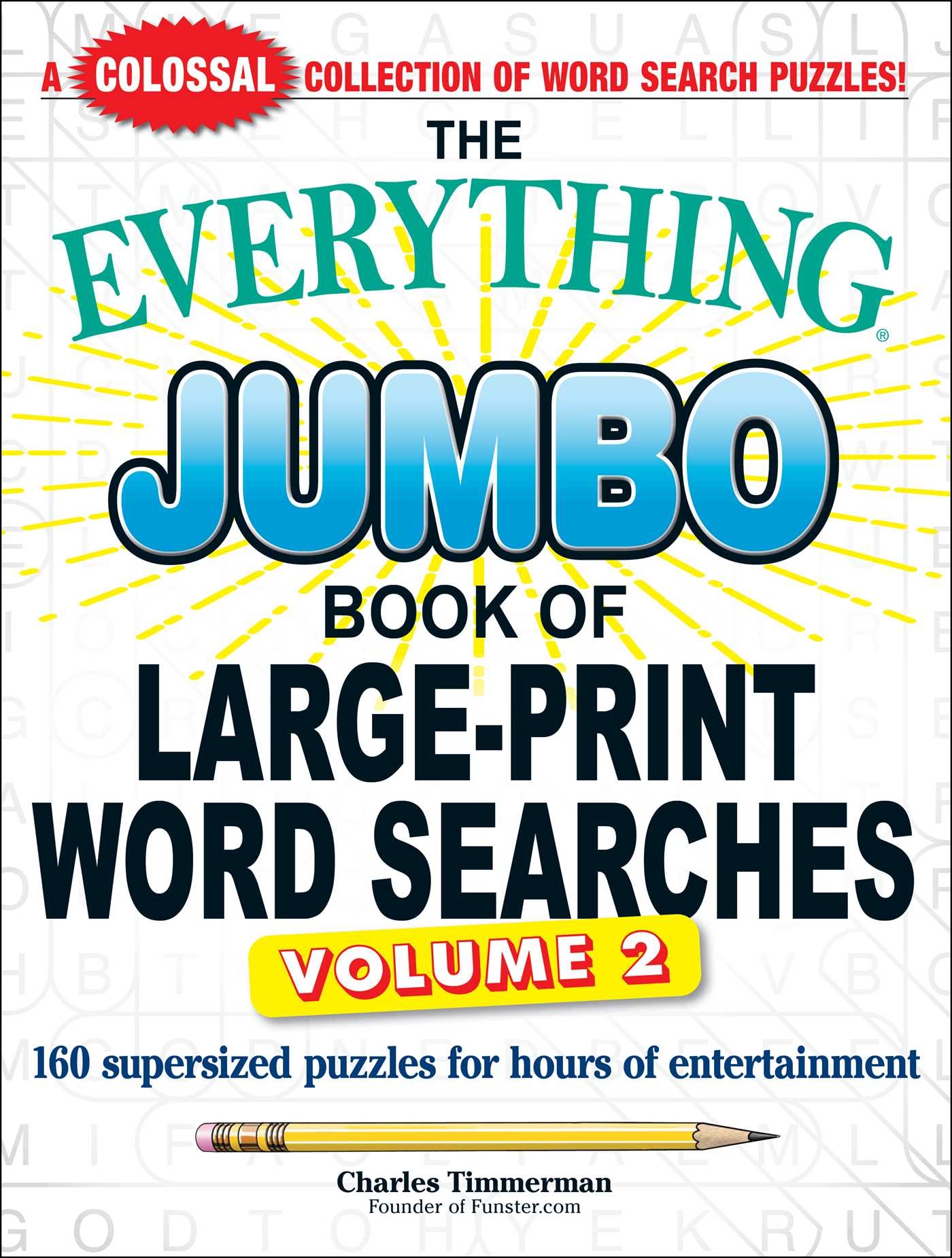 The Everything Jumbo Book Of Large Print Word Searches Volume 2 Book By Charles Timmerman Official Publisher Page Simon U0026 Schuster Canada