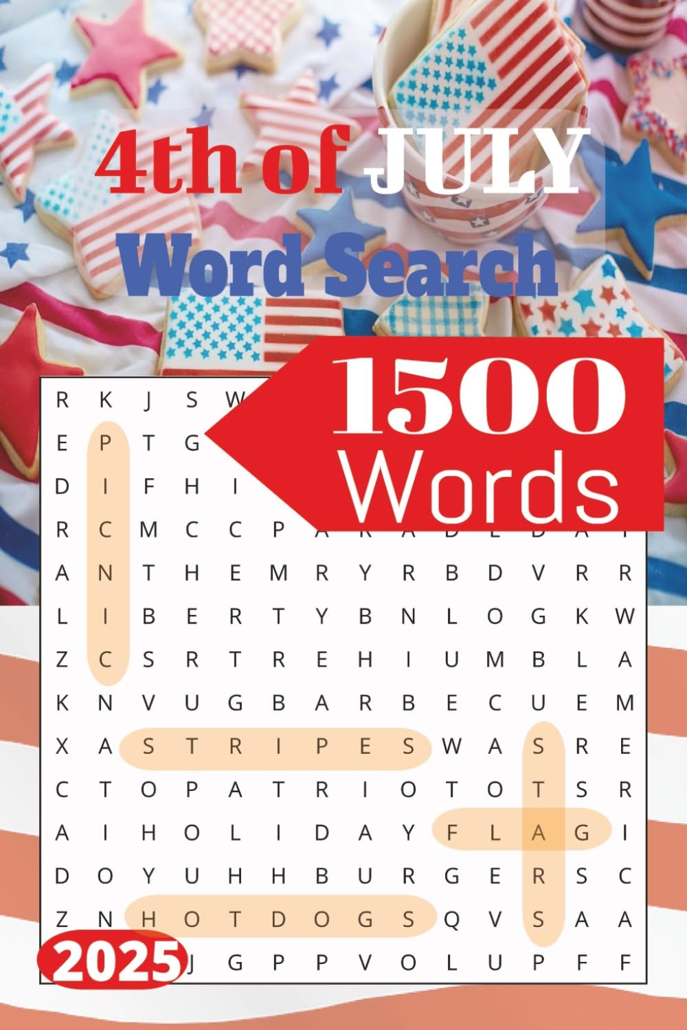 4th Of July Word Search Fun Challenging July 4th Word Puzzles Great For Kids Adults And Family Gatherings 6 X 9 Inches 144 Pages Aspen Sierra A 9798283565453 Amazon Books