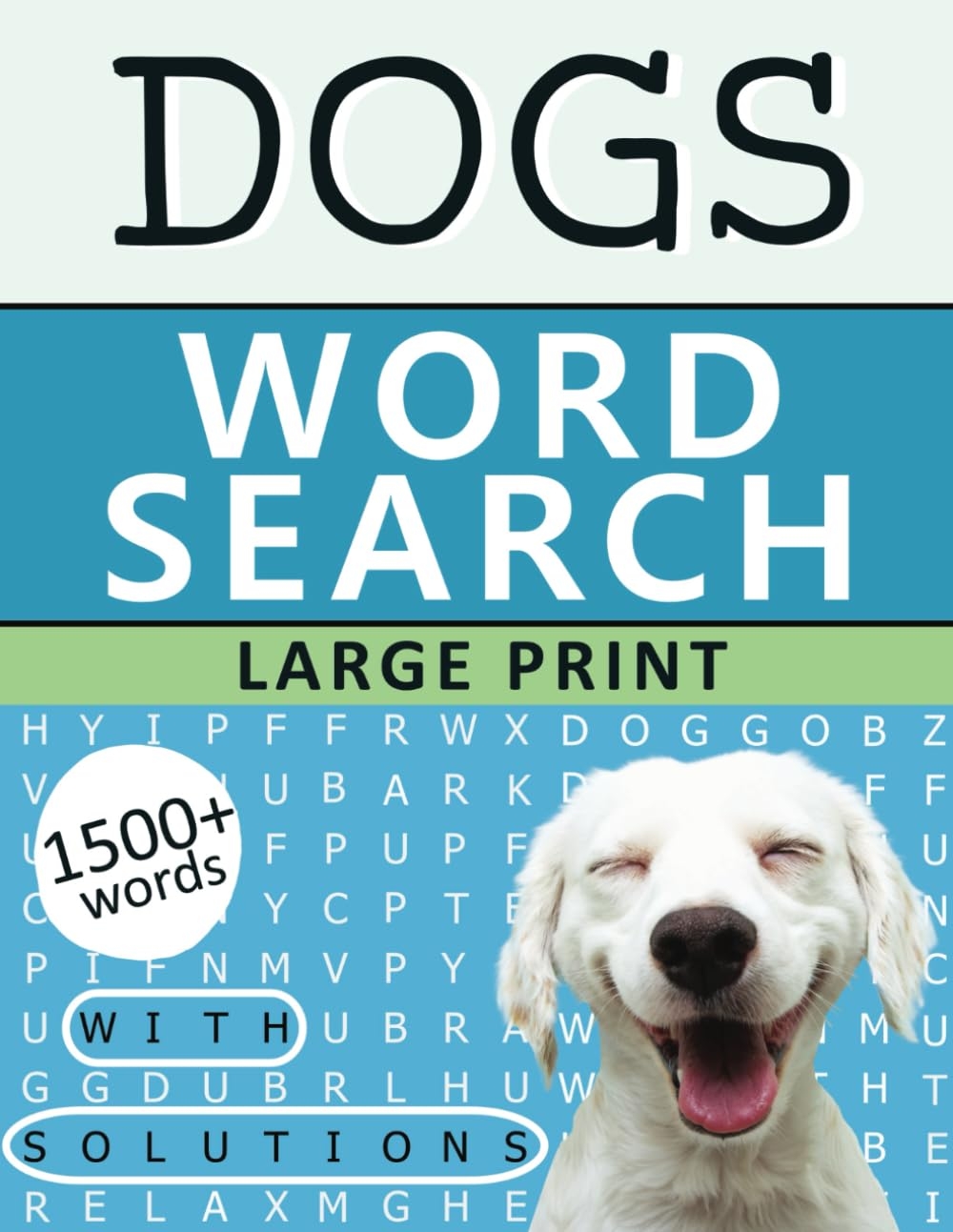 Dog Word Search Large Print Fun And Engaging Puzzles With Big Letter Sizes For Adults And Seniors Hub Smarter Brain 9798852252746 Amazon Books