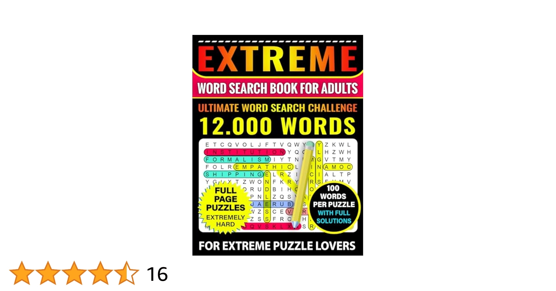 Extreme Word Search Book For Adults 100 Words Per Puzzle With Full Solutions Ultimate Word Search Challenge With 12 000 Words For Adults Senior Teens Full Page Puzzles EXTREMELY