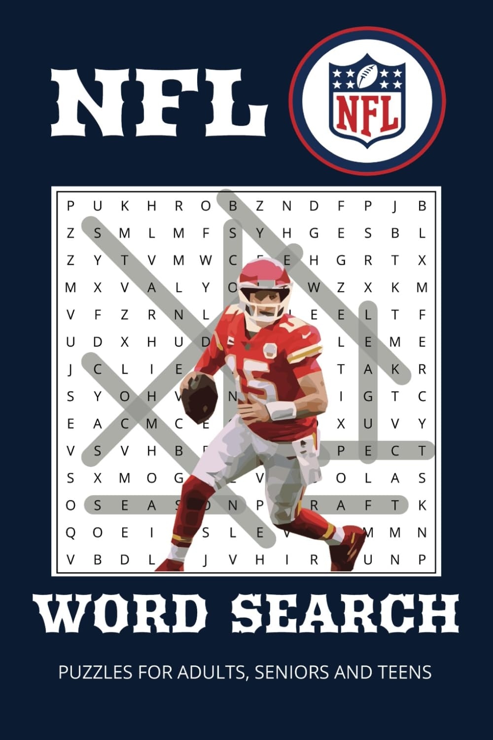 NFL Word Search Puzzle Book Fun And Challenging Football Puzzles Featuring Teams Players Trivia And Super Bowl Moments For Adults Seniors And Teens Nawaz Rab Nawaz Rab 9798280206236 Amazon Books