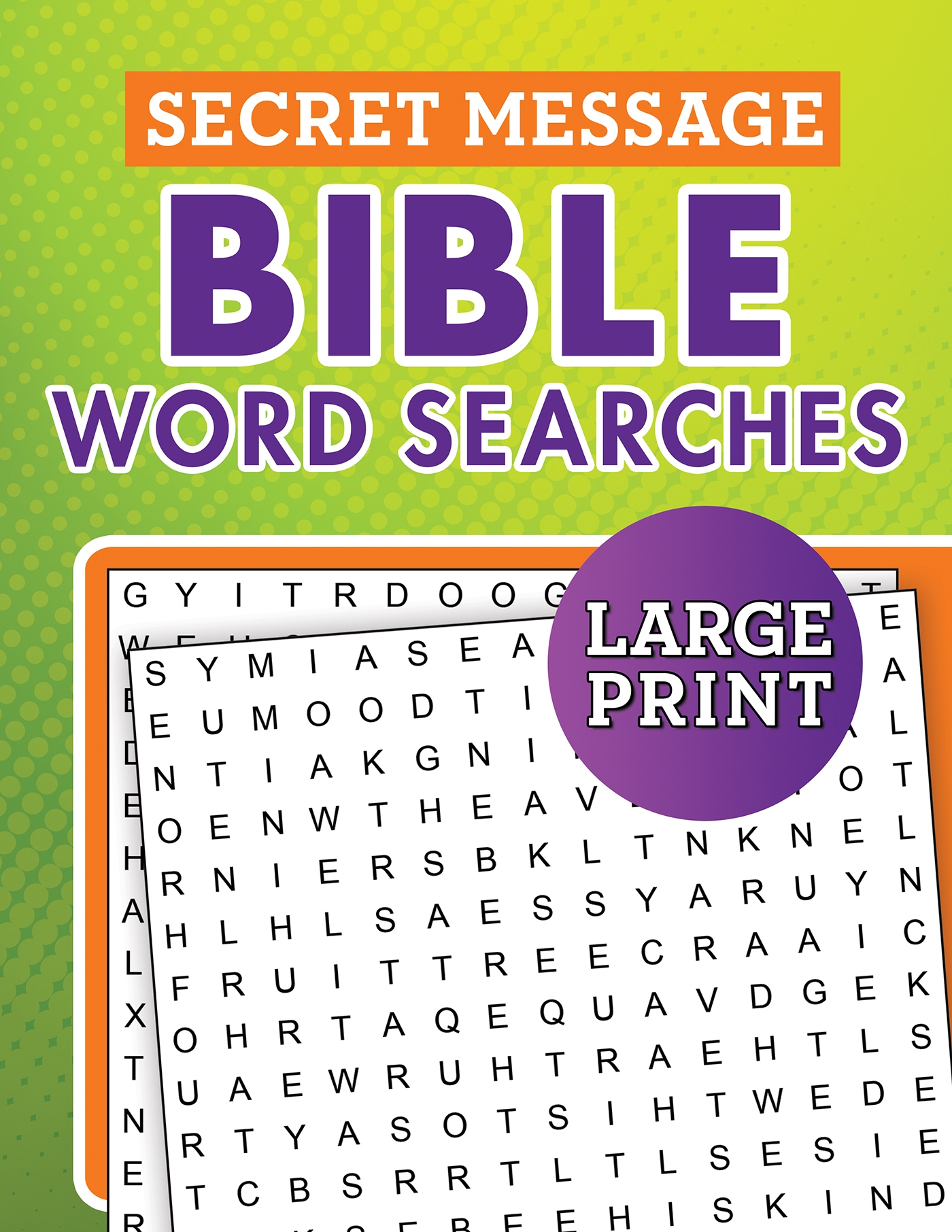 Secret Message Bible Word Searches Large Print 9781643520308 Eden