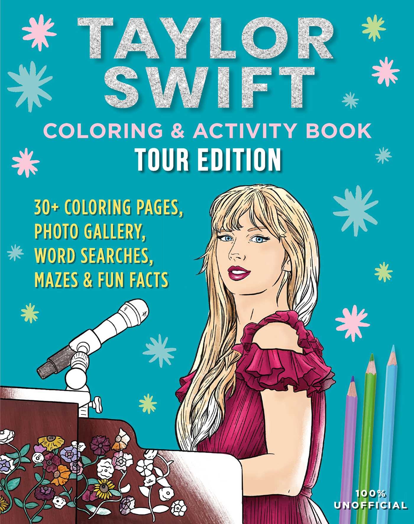 Taylor Swift Coloring Activity Book Tour Edition Book By Editors Of Thunder Bay Press Official Publisher Page Simon Schuster