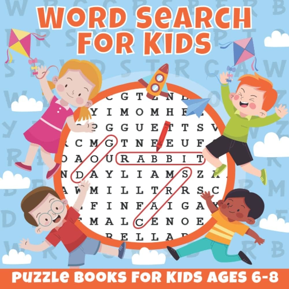 Word Search For Kids Ages 6 8 Fun And Educational Word Search Puzzles To Keep Your Child Entertained For Hours Enjoyment For 1st 2nd Or 3rd Grade Children Great Gift For Kids Abdullah 